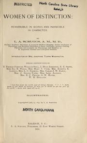 Women of distinction remarkable in works and invincible in character by L.A. Scruggs ; introd, by Mrs. Josephine Turpin Washington ; special contributions by T. Thomas Fortune [et al.]. 1893. "About the Book: Written with a conscious sense of racial pride, a black physician presents biographical sketches of accomplished black women.